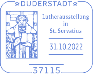 Diakon und Sammler David Scherger, Luther Briefmarken, Lutherfenster St. Servatius Duderstadt, Briefmarkenausstellung, Sonderstempel-Nr.: 22/156, St. Servatiuskirche, Marktstra&szlig;e 6, 37115 Duderstadt,