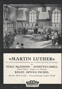 Irving Pichel, Martin Luther, Gregor Br&uuml;ck, Niall MacGinnis, Lutherfilm 1953